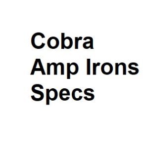 Cobra Amp Irons Specs