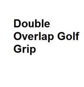Double Overlap Golf Grip