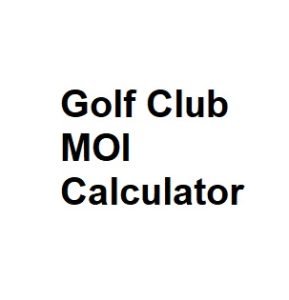 Golf Club MOI Calculator