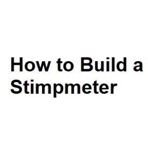 How to Build a Stimpmeter