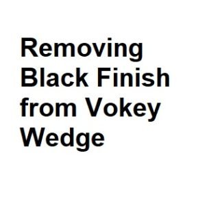 Removing Black Finish from Vokey Wedge