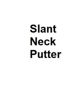 Slant Neck Putter