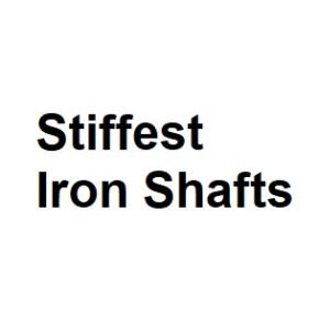 Stiffest Iron Shafts