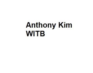 Anthony Kim WITB