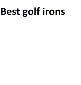Best golf irons