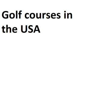 Golf courses in the USA