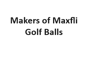 Makers of Maxfli Golf Balls