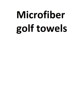 Microfiber golf towels