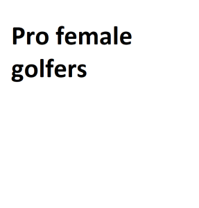 Pro female golfers