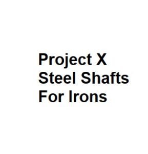 Project X Steel Shafts For Irons
