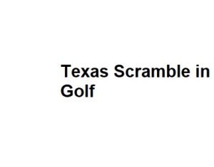Texas Scramble in Golf