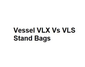 Vessel VLX Vs VLS Stand Bags
