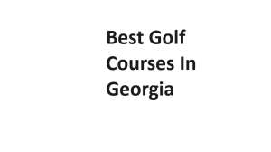 Best Golf Courses In Georgia