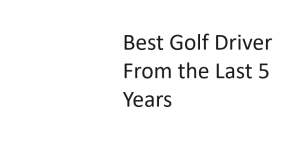 Best Golf Driver From the Last 5 Years