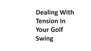 Dealing With Tension In Your Golf Swing