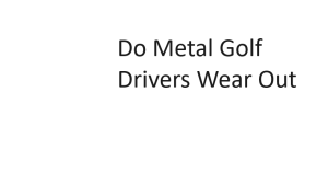 Do Metal Golf Drivers Wear Out