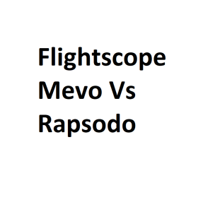 Flightscope Mevo Vs Rapsodo