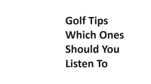 Golf Tips Which Ones Should You Listen To