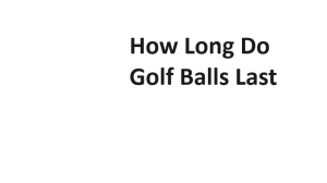 How Long Do Golf Balls Last