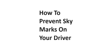 How To Prevent Sky Marks On Your Driver