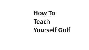 How To Teach Yourself Golf