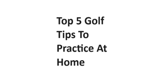 Top 5 Golf Tips To Practice At Home