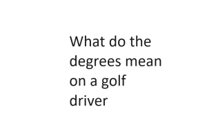 What do the degrees mean on a golf driver