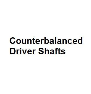 Counterbalanced Driver Shafts