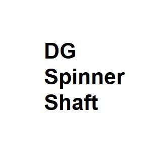 DG Spinner Shaft