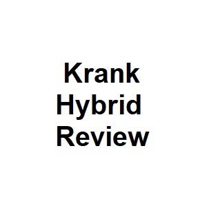 Krank Hybrid Review