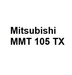Mitsubishi MMT 105 TX