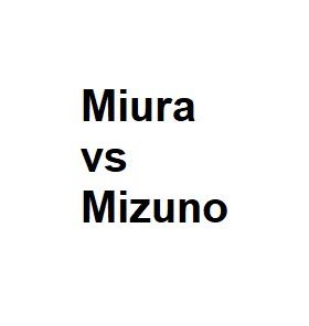 Miura vs Mizuno