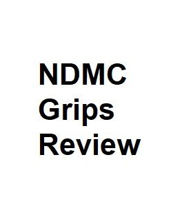 NDMC Grips Review