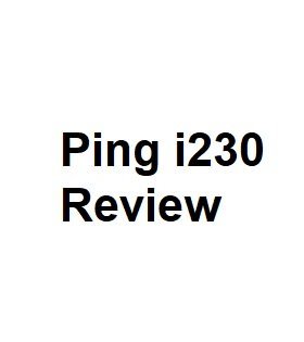 Ping i230 Review