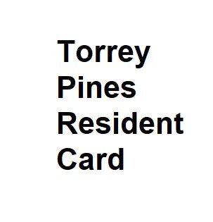 Torrey Pines Resident Card