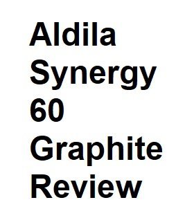 Aldila Synergy 60 Graphite Review