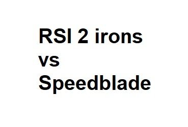 rsi 2 irons vs speedblade