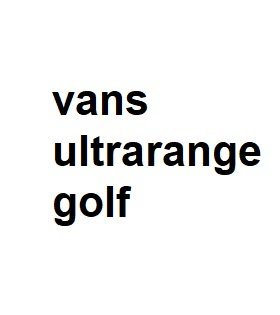 vans ultrarange golf