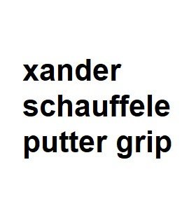 xander schauffele putter grip