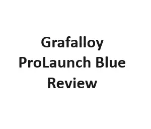 Grafalloy ProLaunch Blue Review