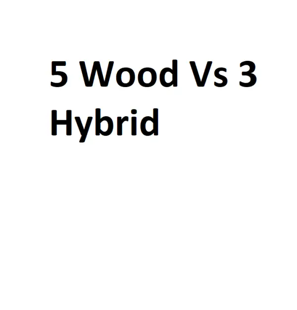 3 wood vs 5 wood vs hybrid for seniors